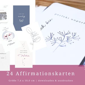 24 Affirmationskarten für Erwachsene (PDF) zum download ausdrucken, positive Glaubenssätze, Achtsamkeit Mutmacher Motivation Karten