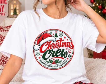 Christmas Crew Shirt: Matching Family Xmas Outfits, Christmas Crew Shirt, Family Christmas Shirt, Family Christmas Shirts 2026