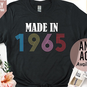 Camiseta feita em 1965, presentes de 60º aniversário para mulheres, camiseta vintage de aniversário de 1965, camiseta de 60º aniversário, presentes de aniversário personalizados para mãe e avó