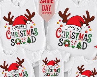 Christmas Squad 2026,  Family All Together Shirts, Custom Family Christmas T-shirt, Christmas Gifts, Kids Top, Personalised Xmas  Name Shirt