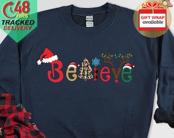 Believe Christmas Jumper, Funny Christmas Jumpers for Women Men, funny Christmas jumper, ugly Christmas jumper, Christmas jumper For family