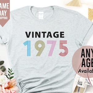 Cadeau 50e verjaardag voor vrouwen, T-shirt 50e verjaardag, vintage verjaardagsshirt 1975, cadeaus 50e verjaardag voor vrouwen, shirt vintage verjaardag cadeau
