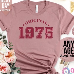 Tshirt d'anniversaire 1975 UK, cadeaux 50e anniversaire pour femme, tshirt 50e anniversaire, chemise d'anniversaire 1975 vintage, cadeau d'anniversaire pour maman grand-mère haut