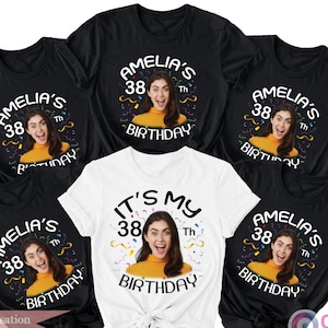 30th Birthday Photo Shirts, Photo Birthday T Shirt, Matching Birthday Party Group Shirt, Custom Face Birthday Shirt, Birthday Face Name Tee