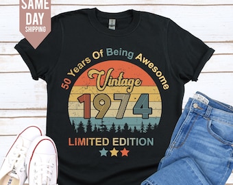 1974 T-shirt,50th Birthday T-shirt for Men, fiftieth gift ideas,Vintage 1974 Design Funny Limited Edition Gift for Him Plus size available