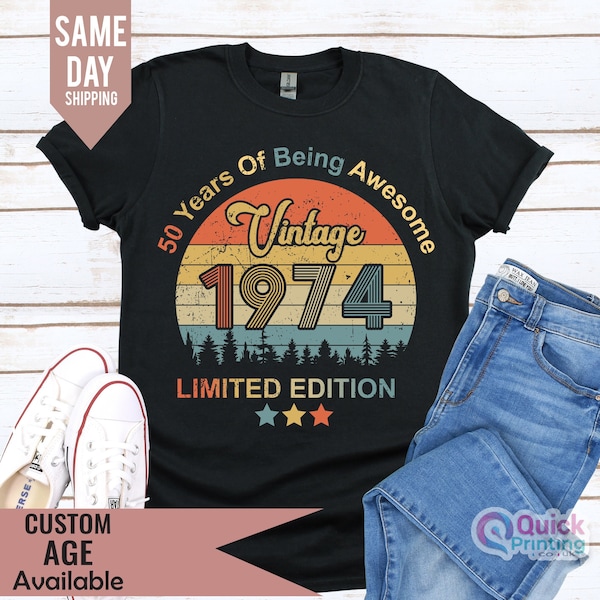 1974 T-shirt,50th Birthday T-shirt for Men, fiftieth gift ideas,Vintage 1974 Design Funny Limited Edition Gift for Him Plus size available