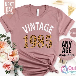 Chemise 40e anniversaire pour femme 2024, cadeaux 40e anniversaire pour femme, chemise d'anniversaire vintage 1985, chemise cadeau d'anniversaire vintage, cadeau d'anniversaire pour maman