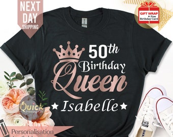 Personalised 50th Birthday Tshirt for Woman, Ladies Birthday Queen TShirts, 50th Birthday Gifts for women, Birthday Gift for Mum Grandma top