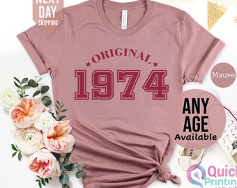 1974 Birthday TShirt UK, 50th Birthday Gifts for Women, 50th Birthday Tshirt, Vintage 1974 Birthday Shirt, Birthday Gift for Mum Grandma Top