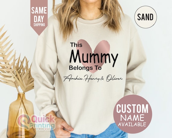Mummy Sweatshirt, This Mummy Belongs to Sweatshirt, Custom Mama Hoodie, Personalised Mum, Mother's Day Gift, Mothers Day Hoodie 2026