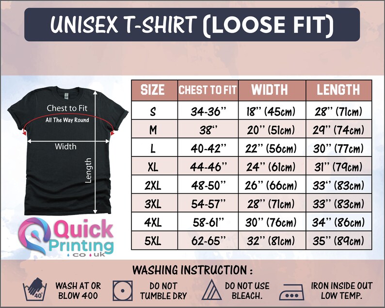 May include: Unisex t-shirt size chart with measurements in inches and centimeters. The chart shows chest to fit, width, and length measurements for sizes S through 5XL. The chart also includes washing instructions.