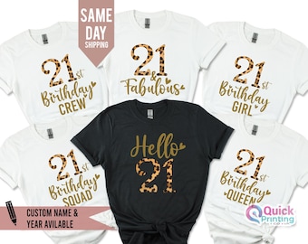 21st Birthday Squad Shirt: Leopard Print, Group T-Shirts