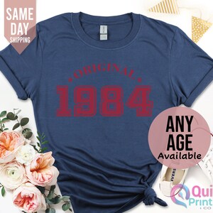 Original 1984 Birthday Shirt for Women, 40th Birthday Tshirt Gift, Vintage 1984 Birthday Shirt, 40th Birthday Tshirt, Birthday Gift for Mum Navy Blue