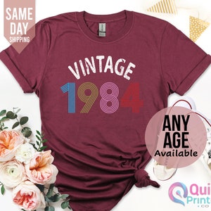 Ladies 40th Birthday Shirt 2024, 40th Birthday Gifts for women, 1984 Vintage Birthday Shirt, Vintage Birthday gift shirt, Mum Birthday Gift Maroon