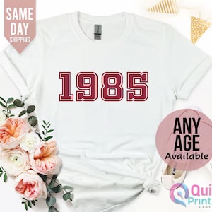 T-shirt anniversaire 1985 pour femme, cadeau tshirt 40e anniversaire, chemise anniversaire 1985 vintage, T-shirt 40e anniversaire, cadeau d'anniversaire pour maman