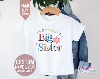 Promoted to Big Sister T-Shirt: Pregnancy Announcement Tee
