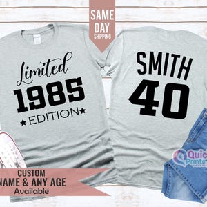 Camiseta de aniversário de edição limitada de 1985, presente de comemoração com nome personalizado de 40 anos, camiseta de presente de aniversário personalizada no Reino Unido, camiseta de edição limitada para pai e filha, presente T