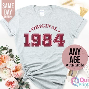 Original 1984 Birthday Shirt for Women, 40th Birthday Tshirt Gift, Vintage 1984 Birthday Shirt, 40th Birthday Tshirt, Birthday Gift for Mum Grey