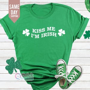 Kiss Me I&#39;m Irish T-shirt,  Lucky Shirt, Irish Baby Tee, Gift For Her, Gift for friend, St. Patrick&#39;s Day Gift, Women&#39;s Fitted Tee, Baby Tee