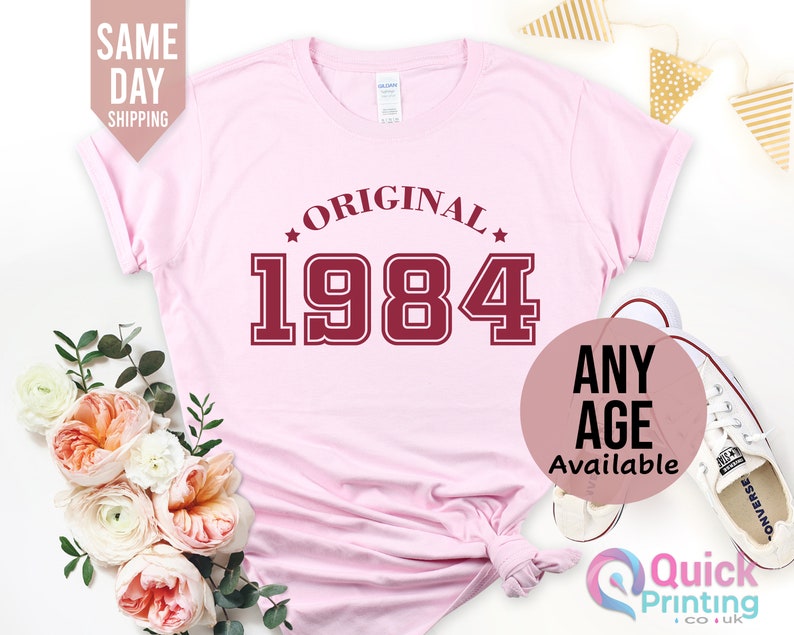 Original 1984 Birthday Shirt for Women, 40th Birthday Tshirt Gift, Vintage 1984 Birthday Shirt, 40th Birthday Tshirt, Birthday Gift for Mum Pink