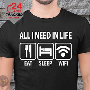 Regalo para adolescente Todo lo que necesito en la vida Comida Pizza Dormir WiFi Camiseta Camiseta con eslogan divertido, Camiseta del día del padre, Camisa de novedad de regalo divertido para hombres