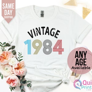 Ladies 40th Birthday Shirt 2024, 40th Birthday Gifts for women, 1984 Vintage Birthday Shirt, Vintage Birthday gift shirt, Mum Birthday Gift White