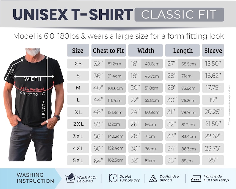May include: Black unisex t-shirt with a size chart. The chart provides measurements for chest to fit, width, length, and sleeve in inches and centimeters. Washing instructions are also included.
