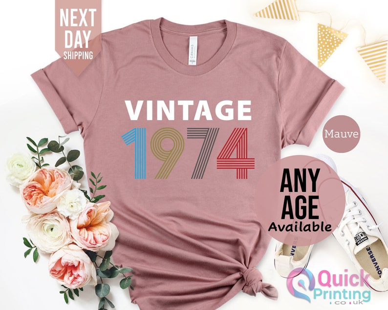 1974 Birthday TShirt UK, 50th Birthday Gifts for Women, 50th Birthday Tshirt, Vintage 1974 Birthday Shirt, Birthday Gift for Mum Grandpa Mauve