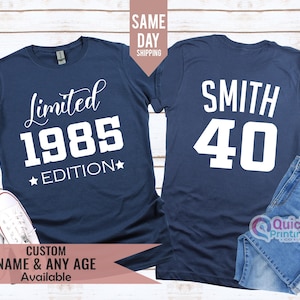 Chemise personnalisée pour 40e anniversaire, cadeau 40e anniversaire pour homme, T-shirt d'anniversaire vintage 1985 pour femme, chemise papa en édition limitée, cadeau fille T