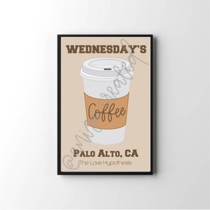 Wednesday&#39;s Coffee - The Love Hypothesis Digital Download