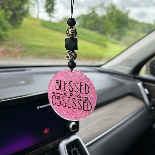 Blessed and Dog Obsessed Car Charm