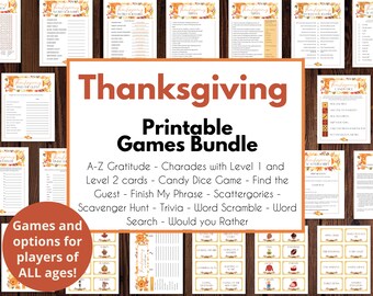 May include: A Thanksgiving printable games bundle with a fall theme. The bundle includes games like A-Z Gratitude, Charades, Candy Dice Game, Find the Guest, Finish My Phrase, Scattergories, Scavenger Hunt, Trivia, Word Scramble, Word Search, and Would You Rather. Games and options for players of all ages!