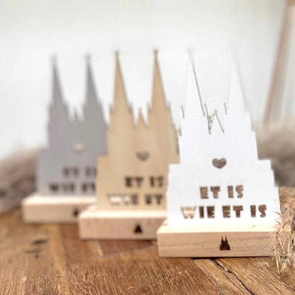 Kölner Dom Aufsteller " Et is wie et is " mit Namen personalisierbar aus Holz / Geschenk