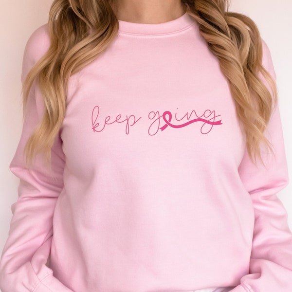 Keep Going Breast Cancer Crewneck Sweatshirt