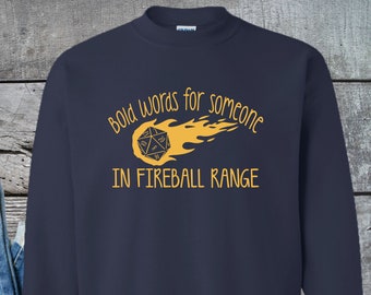 Fireball Range Sweatshirt, DnD Sweatshirt, Dungeons and Dragons Sweatshirt, Dungeon Master, Funny DnD, Family Game Night, Unisex Sweatshirt