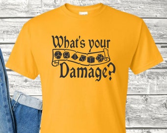 What's your Damage Tshirt, Dungeons and Dragons, DnD Dice, DnD Dungeon Master, RPG, TTRPG, Game Night, Roll For Initiative, Unisex Tshirt