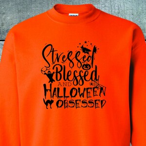 Halloween Obsessed Sweatshirt, Trick or Treat, Halloween Costume, Spooky Season, Funny Halloween, Pumpkins, Haunted House, Unisex Sweatshirt