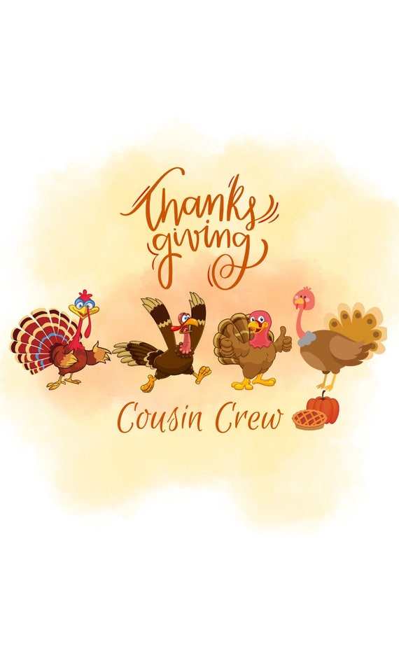 Happy Thanksgiving Cousin Crew SVG Sublimation Digital Design