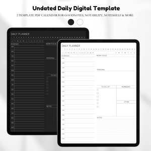 Peut inclure: Deux modèles de planificateur quotidien numérique affichés sur l'écran d'une tablette. Le premier modèle a un fond noir avec du texte et des lignes blancs. Le deuxième modèle a un fond blanc avec du texte et des lignes noirs. Les deux modèles comprennent des sections pour l'horaire, la concentration au travail, le personnel, à faire, les notes et les rappels.