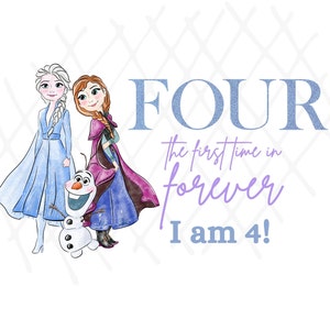 Frozen 4th Birthday Princess Elsa png clipart anna Shirts Design Digital craft file Fourth birthday four the first time in forever olaf blue