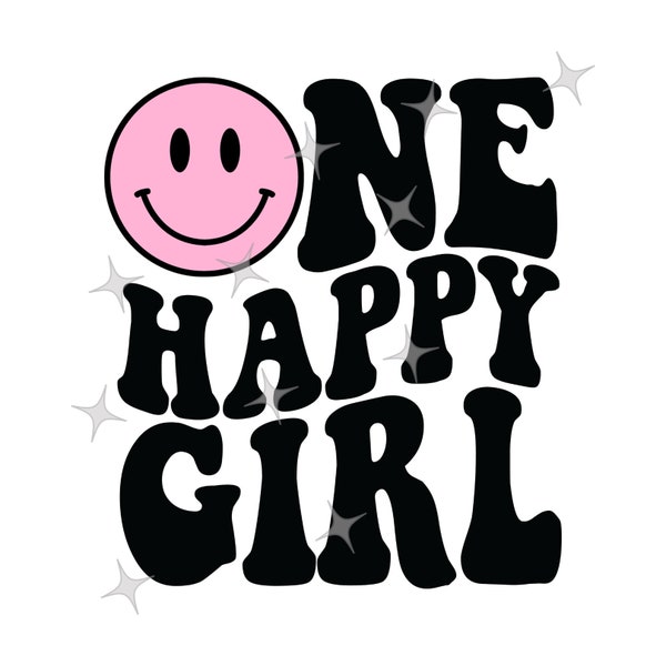 One Happy Girl PNG SVG, 1st Birthday SVG, Retro Wavy Text, Pink Happy Face, Sublimation Design, Digital Craft Files tshirt designs