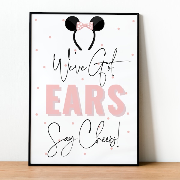 Minnie Mouse Party Poster, We've got ears say cheers, Minnie Mouse 2nd Birthday, Oh Twodles Twoodles, Girl Minnie Mouse, INSTANT DOWNLOAD