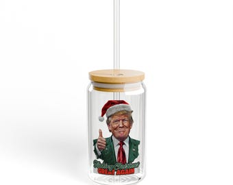 Christmas Trump Sipper Glass, 16oz - Holiday Gift, Political Present, Red and White Wine Tumbler, Republican Souvenir, USA President
