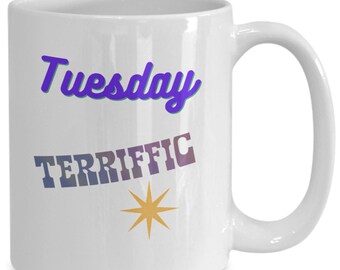 TUESDAY TERRIFIC Days of the Week Coffee Mug Set for Her