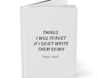Forgetful Journal | Matte Hardcover, Lined Pages