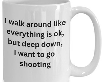 Funny I walk around like everything is ok shooting coffee cup