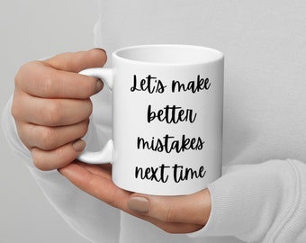 Let&#39;s Make Better Mistakes Next Time
