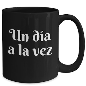 Un Dia A La Vez. Taza De Inspiracion Para Todos Los Luchadores.