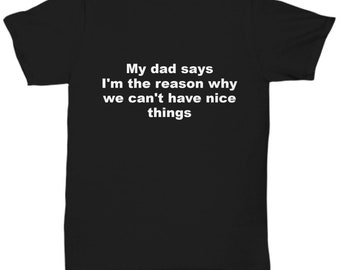 Things Dads Say - Etsy Things Dads Say - Etsy
