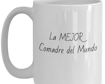 Taza en Espanol dla La Mejor Comadre